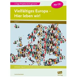 Vielfältiges Europa - Hier leben wir!, Schulbücher von Corinna Burmeister