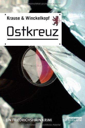 Hans-Ullrich Krause - Ostkreuz: Ein Friedrichshain Krimi - Preis vom 30.09.2026 09:01:18 h