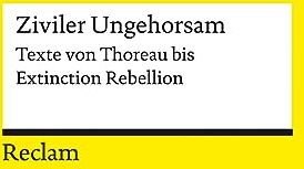 Andreas Braune - Ziviler Ungehorsam: Texte von Thoreau bis Extinction Rebellion (Reclams Universal-Bibliothek) - Preis vom 11.10.2026 03:10:56 h