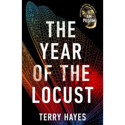 The Year of the Locust, Taschenbuch von Terry Hayes, Transworld Publ. Ltd UK