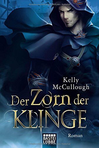 Kelly McCullough - Der Zorn der Klinge: Roman (Fantasy. Bastei Lübbe Taschenbücher) - Preis vom 11.10.2026 03:10:56 h