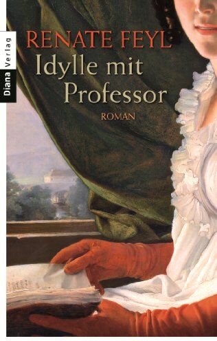 Renate Feyl - Idylle mit Professor: Roman - Preis vom 09.10.2026 07:28:09 h