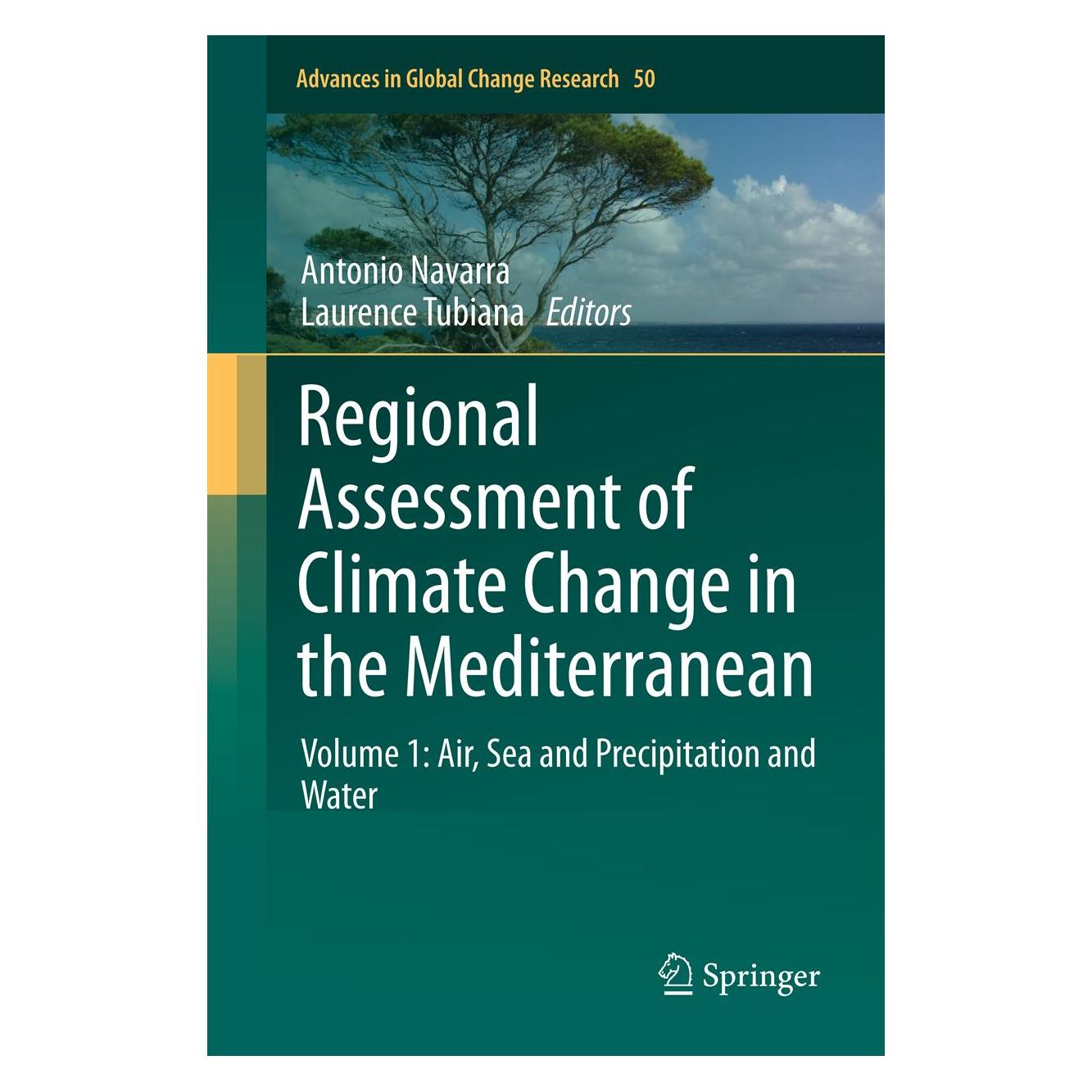 Springer Regional Assessment of Climate Change in the Mediterranean (Englisch, Softcover, Antonio Navarra, Laurence Tubiana) (55586157)
