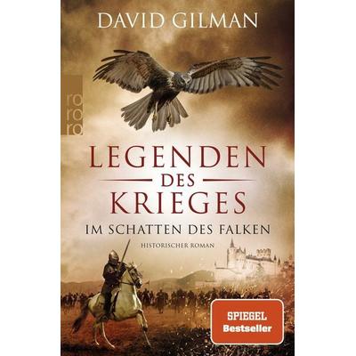 Legenden des Krieges: Im Schatten des Falken, Taschenbuch von David Gilman, Rowohlt Taschenbuch