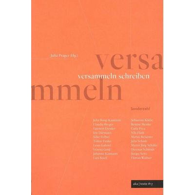 versammeln schreiben, Taschenbuch von , Sonderzahl, 978-3-85449-707-3