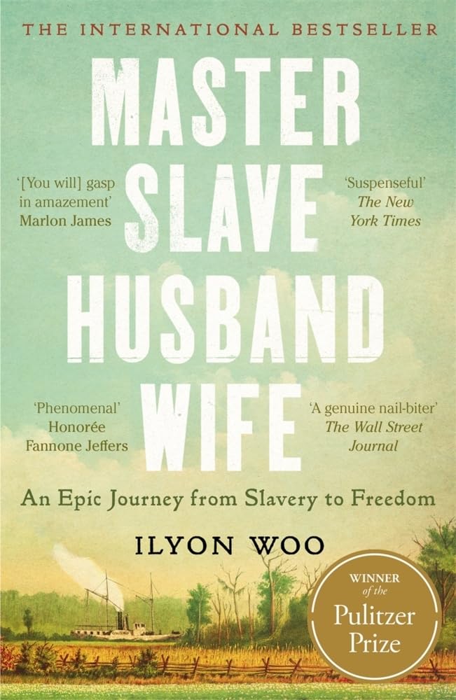Ilyon Woo - Master Slave Husband Wife: An epic journey from slavery to freedom - Preis vom 09.10.2026 07:28:09 h
