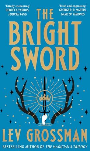 Lev Grossman - The Bright Sword - Preis vom 05.10.2026 03:47:11 h
