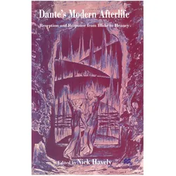 Dante's Modern Afterlife, Fachbücher von Nick Havely