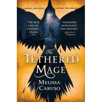 The Tethered Mage, Taschenbuch von Melissa Caruso, Little, Brown and Company, 978-0-316-46687-5