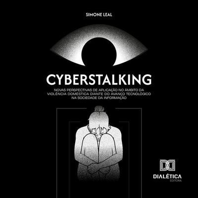 Cyberstalking - Simone Leal, Audio, 9786527086581