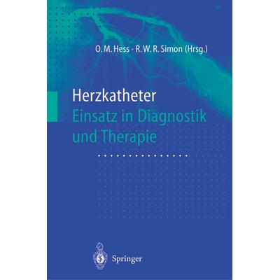 Herzkatheter, Taschenbuch von , Springer Berlin, 978-3-642-62957-0