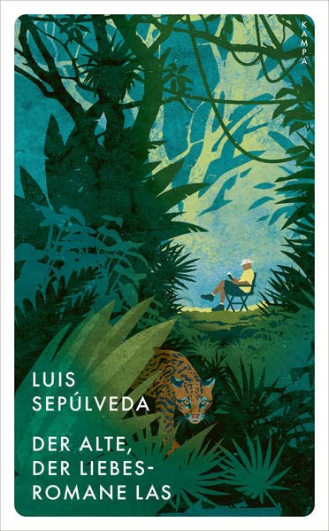 Luis Sepúlveda - Der Alte, der Liebesromane las (Kampa Pocket) - Preis vom 13.10.2026 19:28:25 h