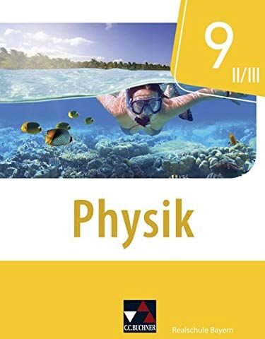 Christian Axenbeck - Physik – Realschule Bayern / Physik Realschule Bayern 9 II/III - Preis vom 17.10.2026 19:25:27 h