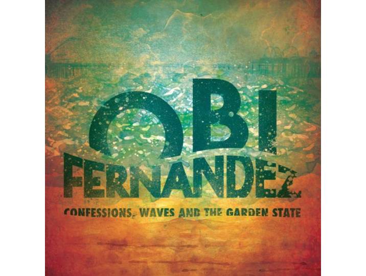 Confessions Waves & the Garden State