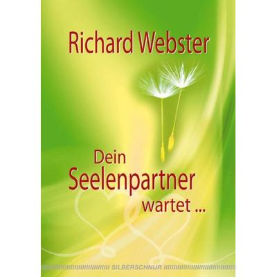 Dein Seelenpartner wartet…, Sonstige von Richard Webster, Silberschnur