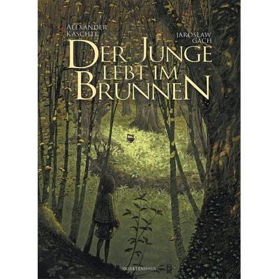 Der Junge lebt im Brunnen, Gebundene Ausgabe von Alexander Kaschte, Insektenhaus-Verlag, 978-3-9819518-9-9