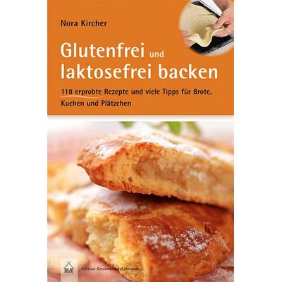 Glutenfrei und laktosefrei backen, Taschenbuch von Nora Kircher, Hädecke Verlag