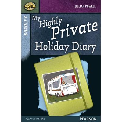 Rapid Stage 9 Set A: Bradley: My Highly Private Holiday Diary, Taschenbuch von Dee Reid,Jillian Powell, Pearson ELT, 978-0-435-15250-5