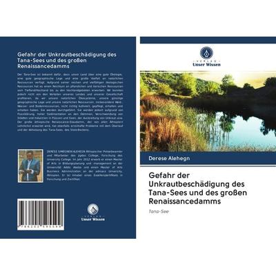 Gefahr der Unkrautbeschädigung des Tana-Sees und des großen Renaissancedamms -