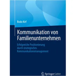 Kommunikation von Familienunternehmen, Fachbücher von Bodo Kirf