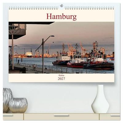 Hamburg Hafen (hochwertiger Premium Wandkalender 2027 DIN A2 quer), Kunstdruck in Hochglanz