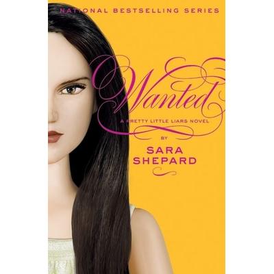 Pretty Little Liars & 8: Wanted, Gebundene Ausgabe von Sara Shepard, HarperCollins US, 978-0-06-156617-2