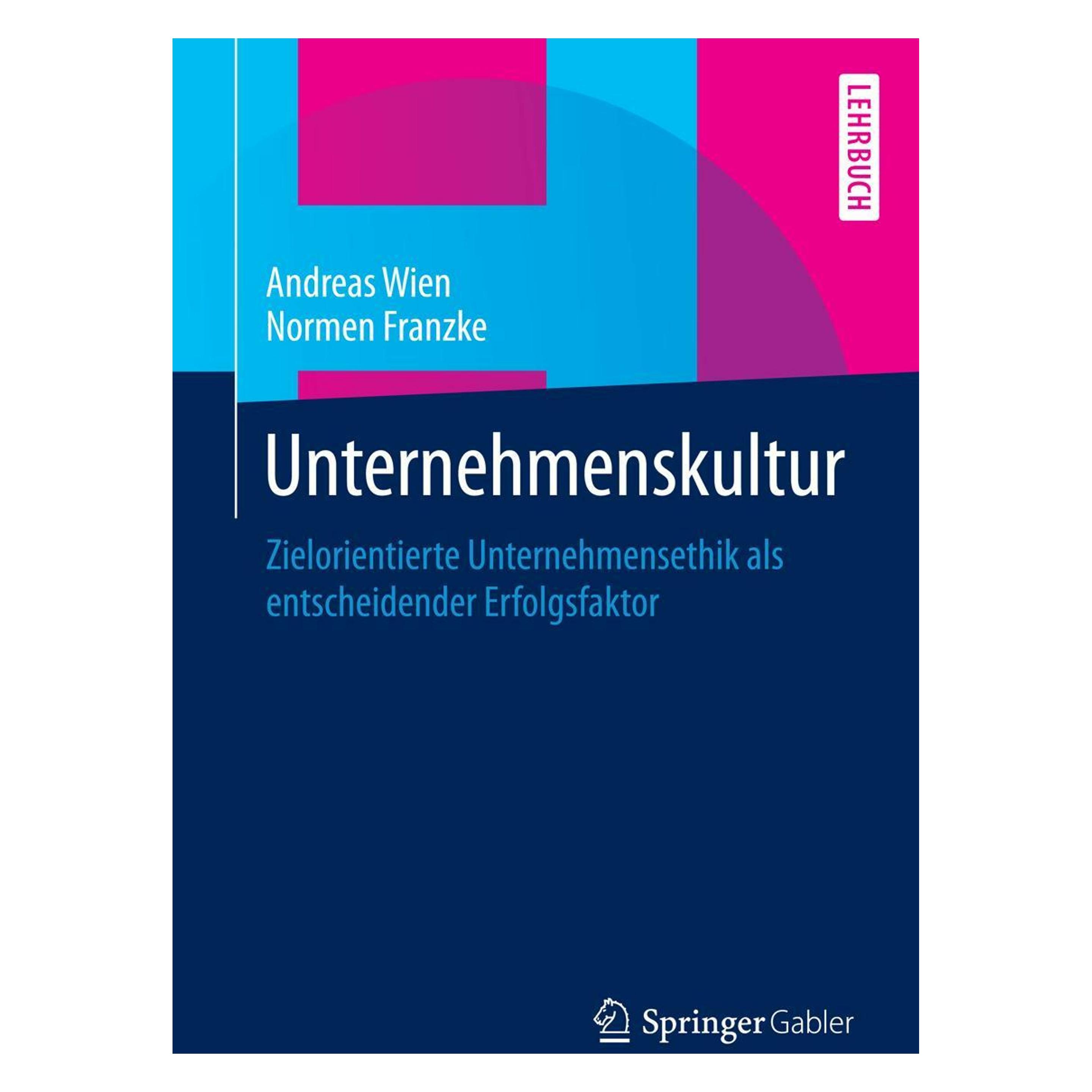 Gabler Unternehmenskultur (Deutsch, Softcover, Andreas Wien, Normen Franzke) (7307289)