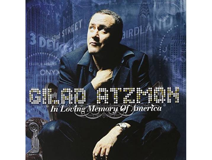 Gilad Atzmon - In Loving Memory Of America