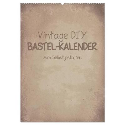 Vintage DIY Bastel-Kalender -Hochformat- (Wandkalender 2027 DIN A2 hoch), CALVENDO Monatskalender