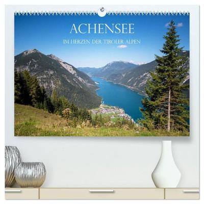 Achensee - im Herzen der Tiroler Alpen (hochwertiger Premium Wandkalender 2027 DIN A2 quer), Kunstdruck in Hochglanz