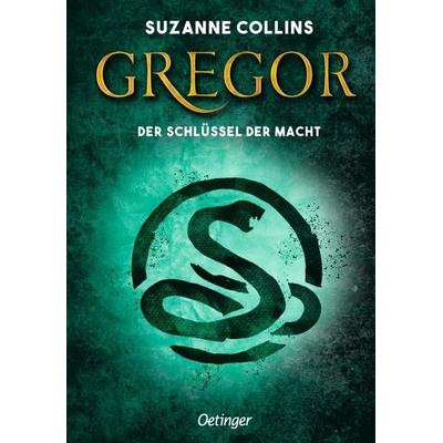 Gregor 2. Gregor und der Schlüssel zur Macht, Gebundene Ausgabe von Suzanne Collins, Verlag Friedrich Oetinger GmbH, 978-3-7512-0081-3