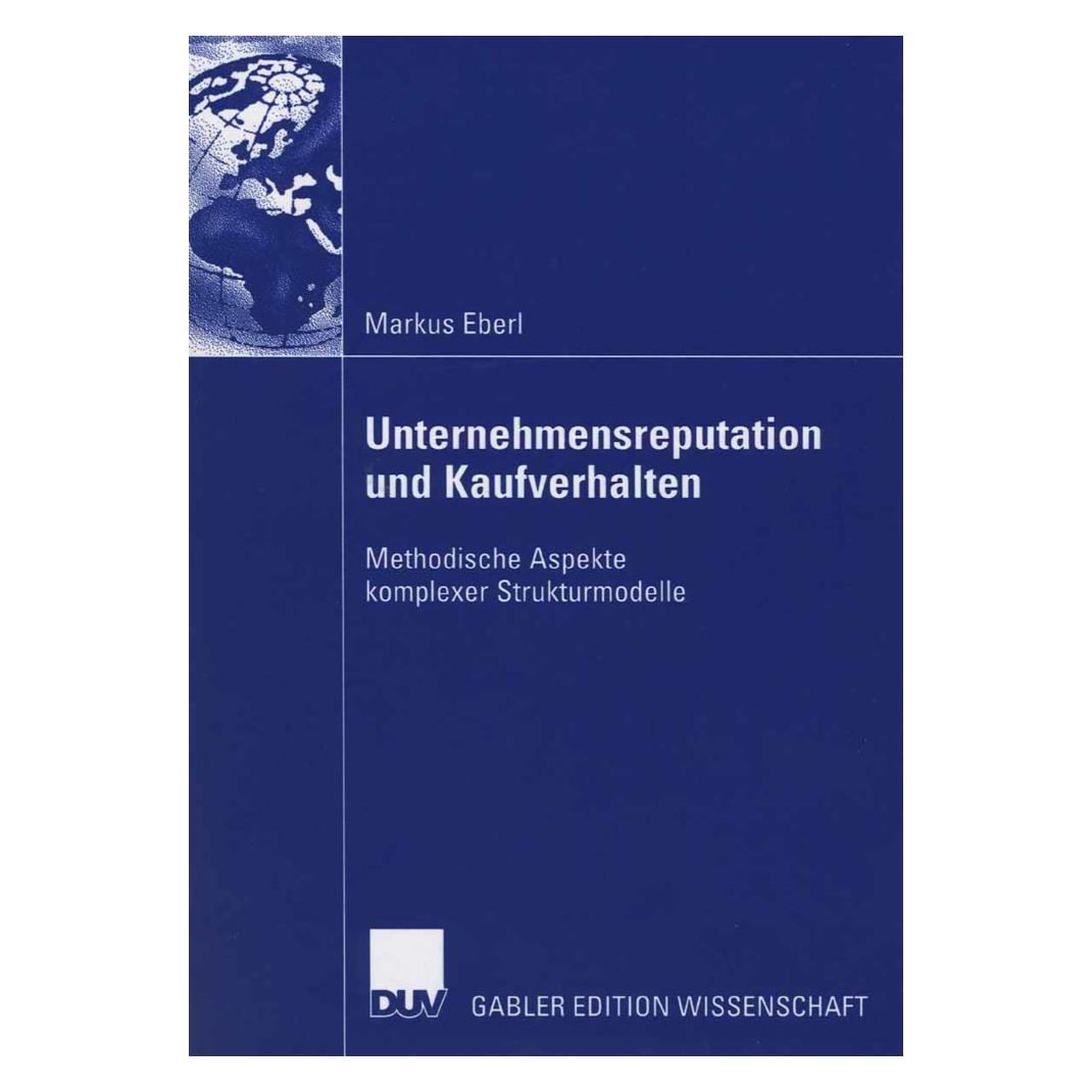 Gabler Unternehmensreputation und Kaufverhalten (Deutsch, Softcover, Markus Eberl) (55189438)
