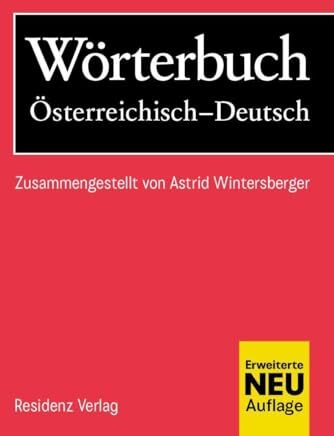 Astrid Wintersberger - Wörterbuch Österreichisch-Deutsch - Preis vom 16.10.2026 11:41:07 h