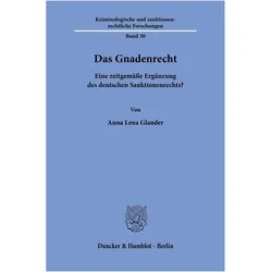 Das Gnadenrecht, Fachbücher von Anna Lena Glander