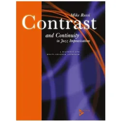 Contrast and Continuity In Jazz Improvisation, Fachbücher von Mike Rossi