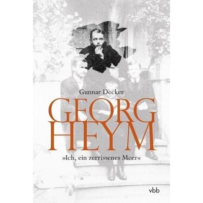 Georg Heym, Gebundene Ausgabe von Gunnar Decker, Verlag für Berlin-Brandenburg, 978-3-942476-18-8