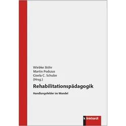 Rehabilitationspädagogik, Schulbücher von Martin Podszus, Wiebke Stöhr, Gisela C. Schulze