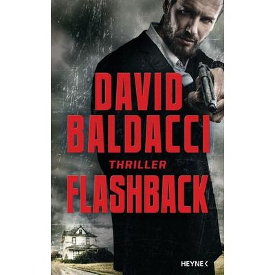 Flashback, Gebundene Ausgabe von David Baldacci, Heyne