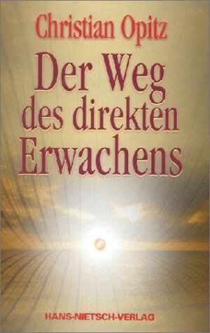 Christian Opitz - Der Weg des direkten Erwachens - Preis vom 09.10.2026 07:28:09 h