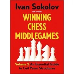 Winning Chess Middlegames Volume 2, Sachbücher von Ivan Sokolov