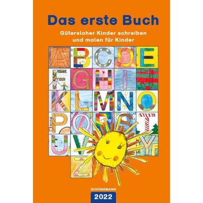 Das erste Buch 2022, Gebundene Ausgabe von , Carl Ed. Schünemann