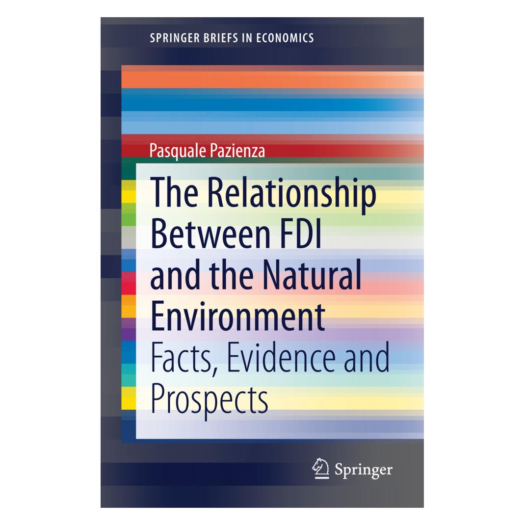 Springer The Relationship Between FDI and the Natural Environment (Englisch, Softcover, Pasquale Pazienza) (55541360)