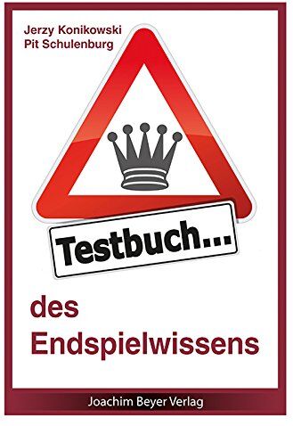 Jerzy Konikowski - Testbuch des Endspielwissens - Preis vom 11.10.2026 15:43:13 h