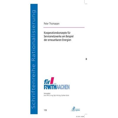 Kooperationskonzepte für Servicenetzwerke am Beispiel der erneuerbaren Energien, Paperback von Peter Thomassen, Apprimus, 978-3-86359-164-9
