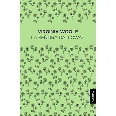 La Señora Dalloway, Taschenbuch von Virginia Woolf, Planeta Publishing Corp, 978-607-07-8192-6