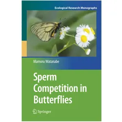 Sperm Competition in Butterflies, Fachbücher von Mamoru Watanabe