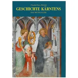 Geschichte Kärntens, Fachbücher von Claudia Fräss-Ehrfeld