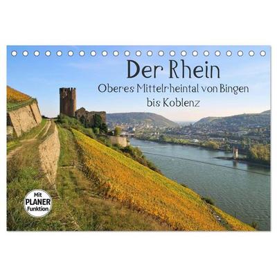 Der Rhein. Oberes Mittelrheintal von Bingen bis Koblenz (Tischkalender 2026 DIN A5 quer), CALVENDO Monatskalender
