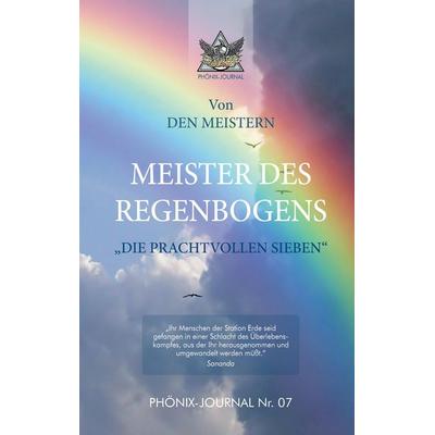 MEISTER DES REGENBOGENS, Gebundene Ausgabe von den Meistern, Tredition, 978-3-384-09340-0