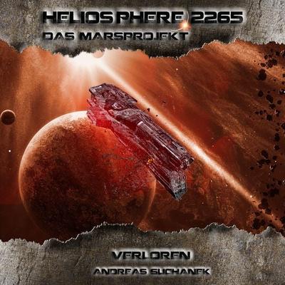 Heliosphere 2265 – Das Marsprojekt 1 - Verloren - Andreas Suchanek, Audio, 9783689846411
